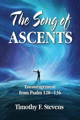 bokomslag The Song of Ascents