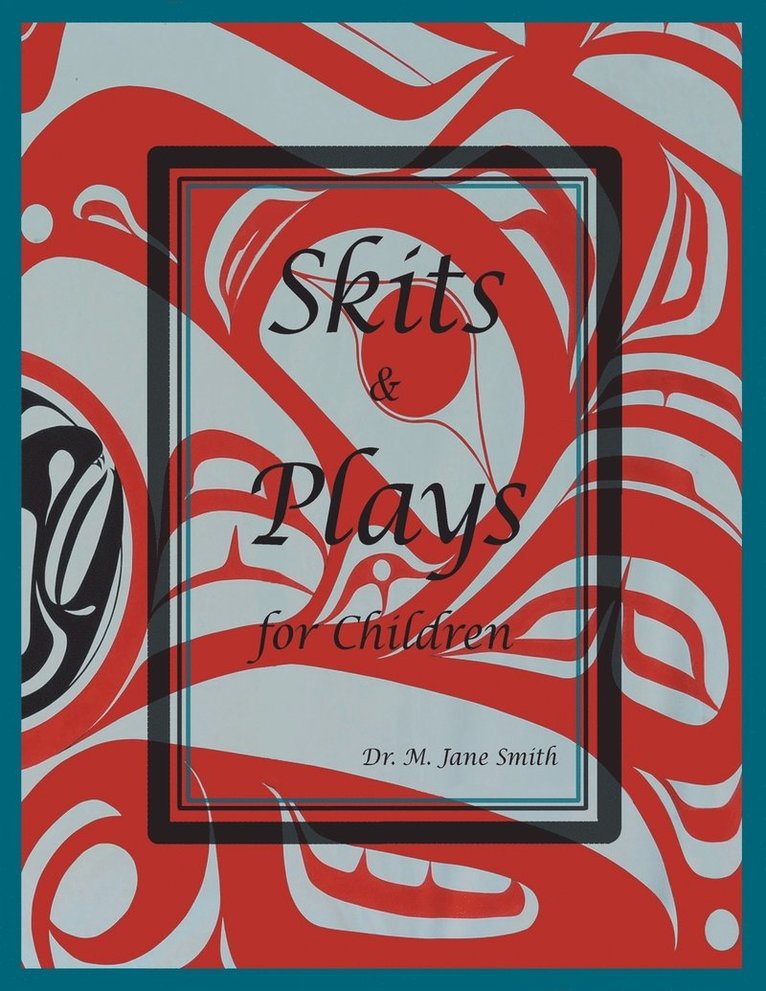 Skits and Plays For Children 1