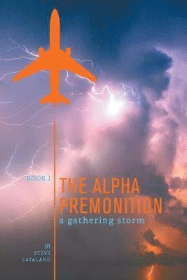 bokomslag Alpha Premonition
