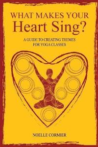 bokomslag What Makes Your Heart Sing?