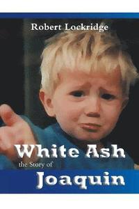 bokomslag White Ash