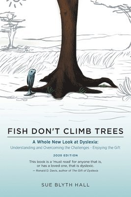 Fish Don't Climb Trees 1