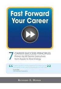 bokomslag Fast Forward Your Career - 7 Career Success Principles