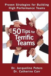 bokomslag 50 Tips for Terrific Teams