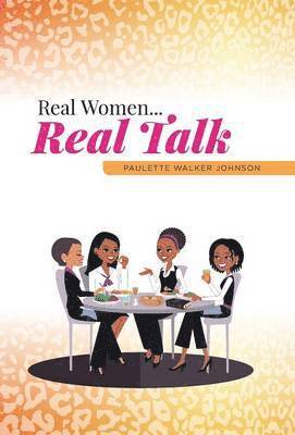 Real Women...Real Talk 1