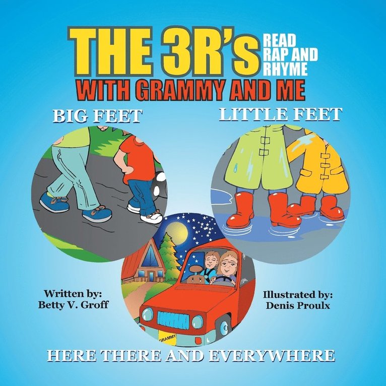 The 3 R's - Read Rap and Rhyme with Grammy and Me 1