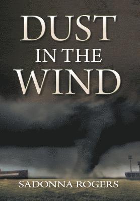 Dust In The Wind 1