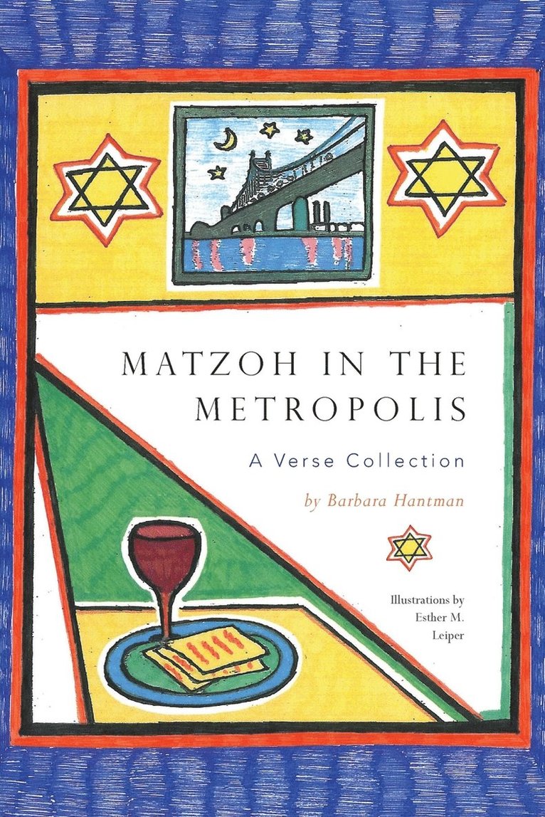Barbara Hantman - Matzoh in the Metropolis, Häftad