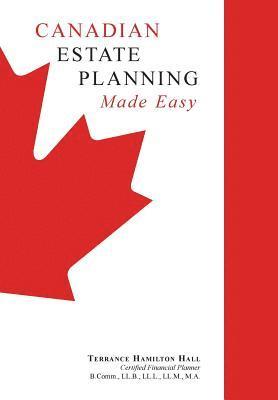 bokomslag Canadian Estate Planning Made Easy