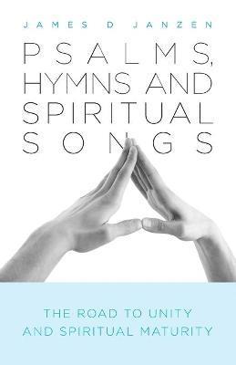Psalms, Hymns and Spiritual Songs 1