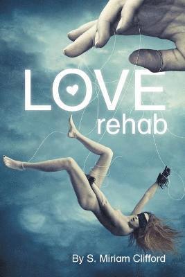 bokomslag Love Rehab