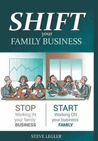bokomslag SHIFT your Family Business