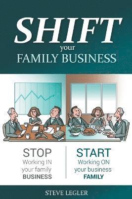 bokomslag SHIFT your Family Business