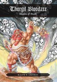 bokomslag Thorgil Bloodaxe, Shadow of Death
