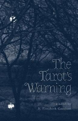 The Tarot's Warning 1