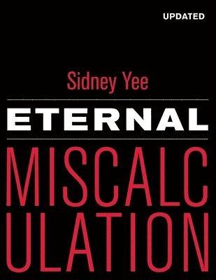 Eternal Miscalculation 1