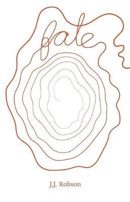 J J Robson, J. J. Robson, J.J. Robson - Fate, Häftad