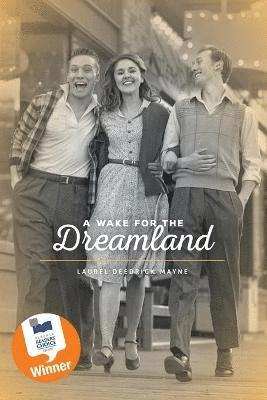 bokomslag Wake For The Dreamland
