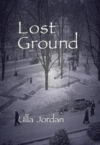 bokomslag Lost Ground