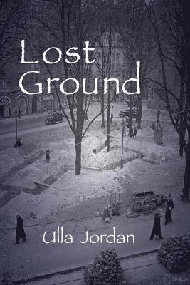 bokomslag Lost Ground