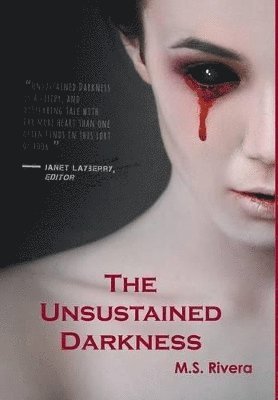 The Unsustained Darkness 1