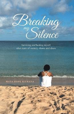 Breaking My Silence 1