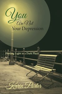 bokomslag You are Not Your Depression