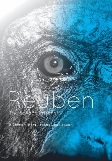 bokomslag Reuben - The Savage Prisoner