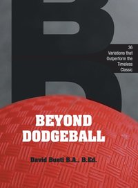 bokomslag Beyond Dodgeball