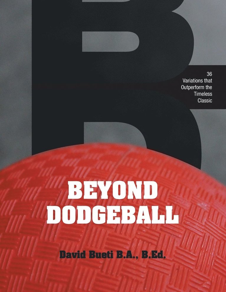 Beyond Dodgeball 1