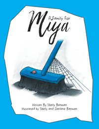 bokomslag A Family for Miya