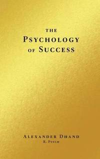 bokomslag The Psychology of Success