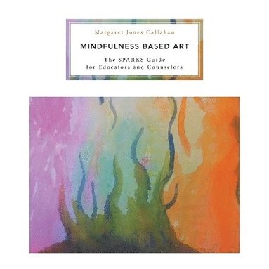 bokomslag Mindfulness Based Art