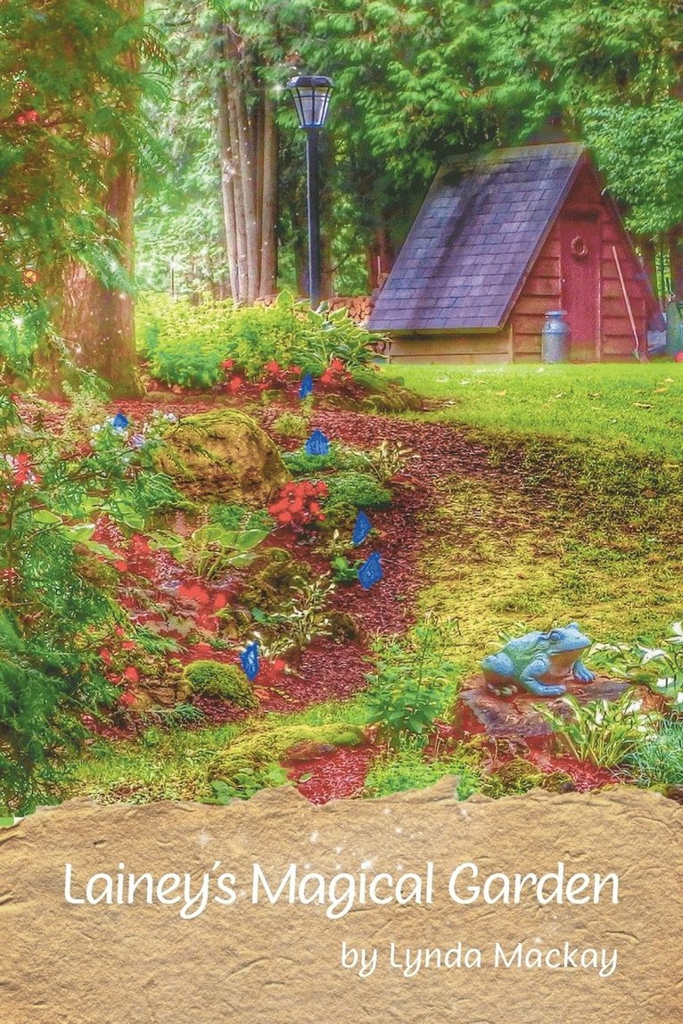 Lainey's Magical Garden