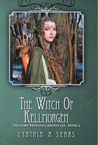 bokomslag The Witch of Kellmorgen
