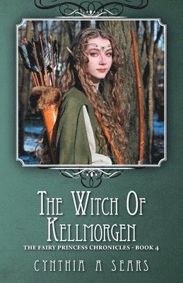 bokomslag The Witch of Kellmorgen