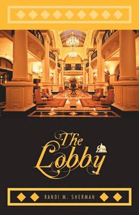 bokomslag The Lobby