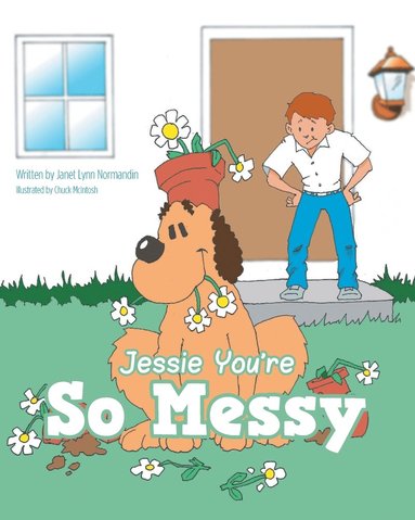 bokomslag Jessie You're So Messy