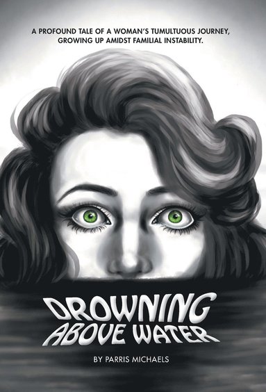 bokomslag Drowning Above Water