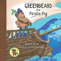 bokomslag Greenbeard the Pirate Pig