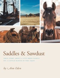 bokomslag Saddles & Sawdust