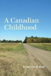 bokomslag Canadian Childhood