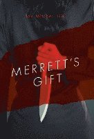 Merrett's Gift 1