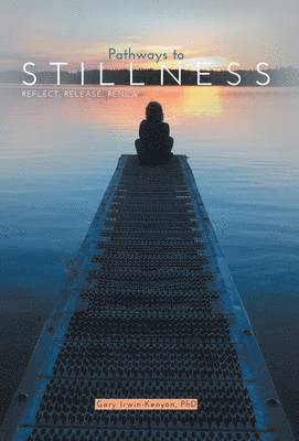 Pathways to Stillness 1