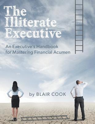 The Illiterate Executive 1