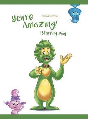 You're Amazing! (Starring You)