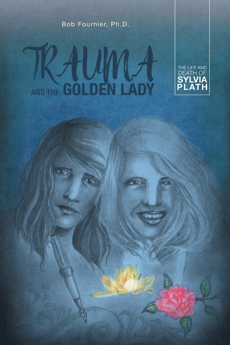 Trauma and the Golden Lady 1