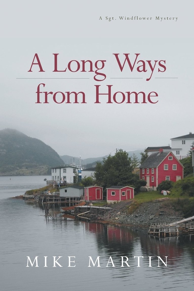 Mike Martin - Long Ways from Home, Häftad