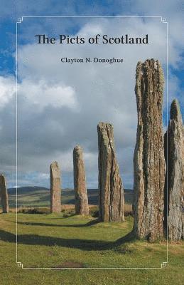 The Picts of Scotland 1