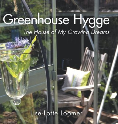 bokomslag Greenhouse Hygge